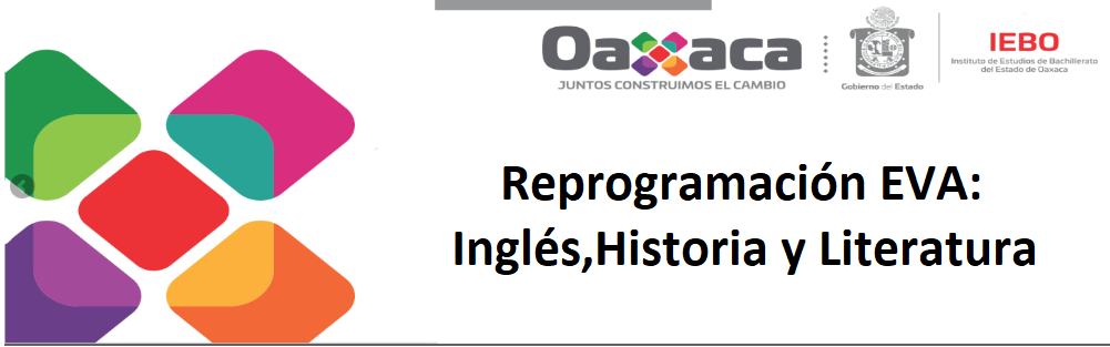 Reprogramación EVA: Inglés, Historia y Literatura